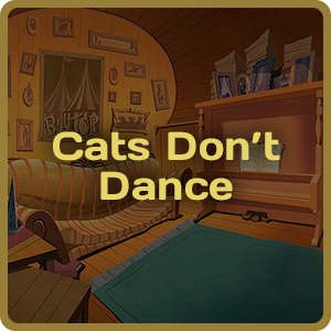 Cats Don’t Dance