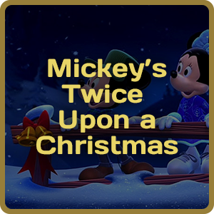 Mickey’s Twice Upon a Christmas